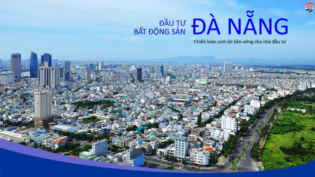 Đầu tư bất động sản Đà Nẵng